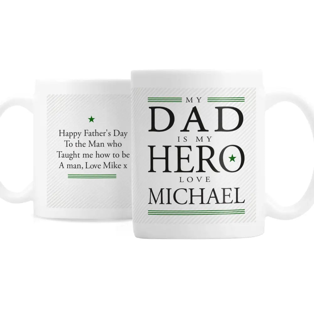 Mugs Personalised My Dad is My Hero Mug