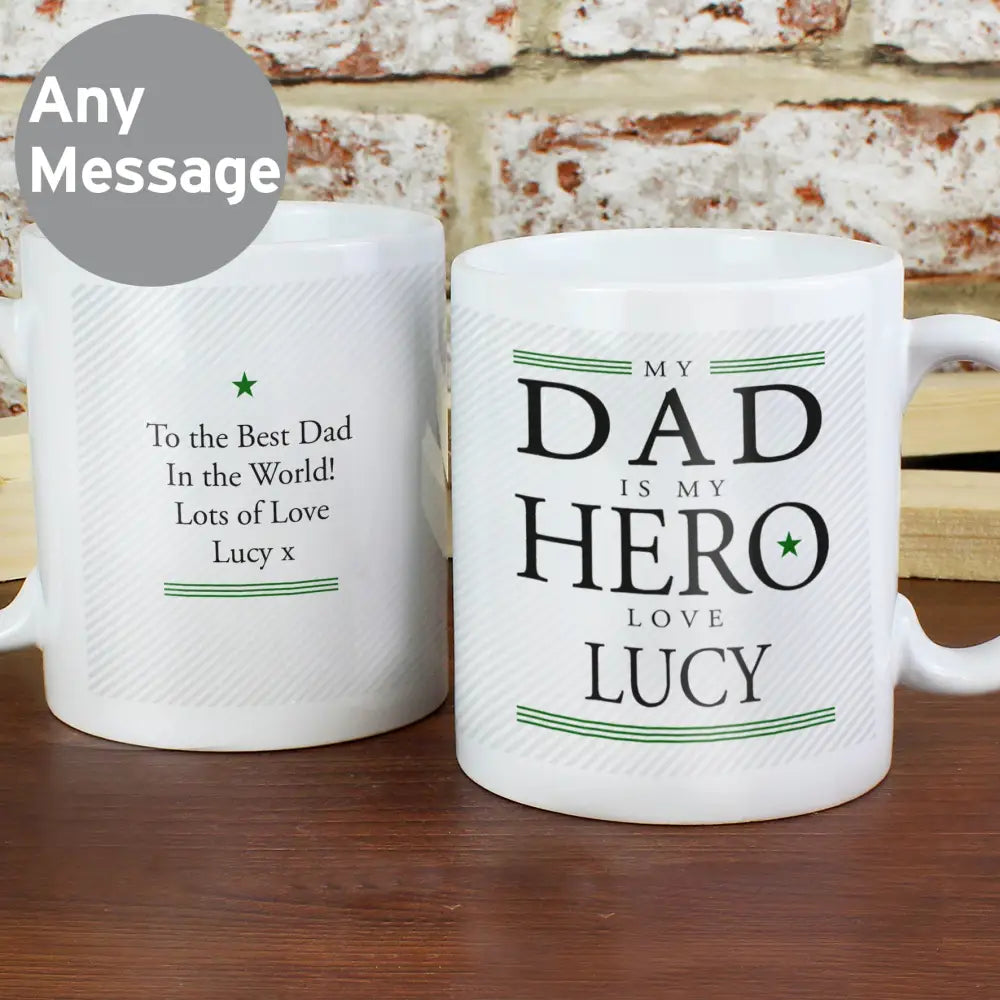 Mugs Personalised My Dad is My Hero Mug