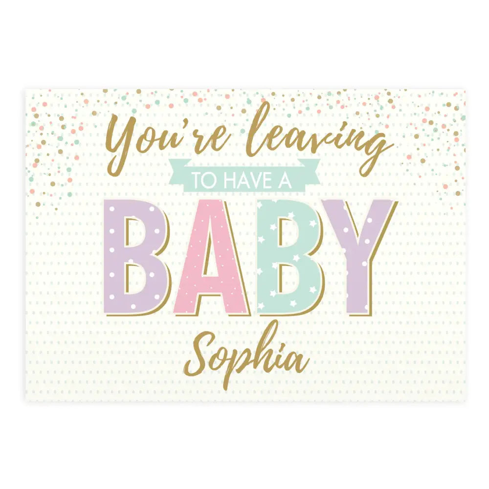 Greetings Cards Personalised 'You're Leaving to Have a Baby' Card